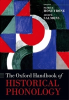 The Oxford Handbook of Historical Phonology 0198814135 Book Cover