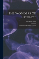 The Wonders of Instinct 1515256685 Book Cover