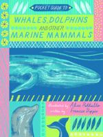 Pocket Guide to Whales, Dolphins and other Marine Mammals 1786031019 Book Cover