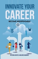 Innovate Your Career 1087986710 Book Cover