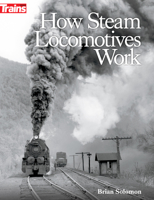 How Steam Locomotives Work 1627008802 Book Cover