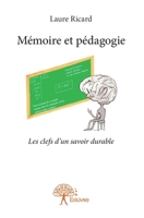 Mémoire et pédagogie (French Edition) 2332823182 Book Cover