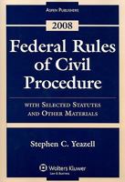 Federal Rules of Civil Procedure: With Selected Statutes, Cases, and Other Materials - 2006 0735579490 Book Cover