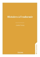 Histoires à l'endormir (French Edition) 2414813210 Book Cover