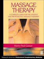 Handbook of Massage Therapy: A Complete Guide for the Student and Professional Massage Therapist 0750640006 Book Cover