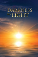 Darkness to Light 1647493854 Book Cover