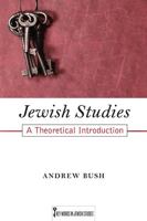 Jewish Studies: A Theoretical Introduction 081354954X Book Cover