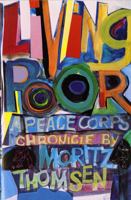 Living Poor: A Peace Corps Chronicle 0295969288 Book Cover