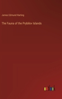 The Fauna of the Prybilov Islands 3743320614 Book Cover
