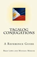 Tagalog Conjugations: A Reference Guide 145058053X Book Cover