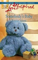 Somebody's Baby 0373813252 Book Cover