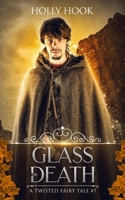 Glass and Death 1519066341 Book Cover