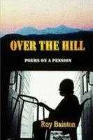 Over The Hill 1471794733 Book Cover
