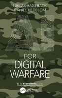 AI for Digital Warfare 1032048700 Book Cover