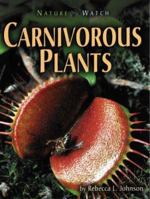 Carnivorous Plants (Nature Watch) 0822565633 Book Cover