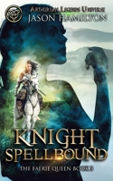 Knight Spellbound B0875XDKLY Book Cover