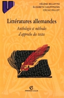 Littératures allemandes: Anthologie et méthodes d'approche des textes (French Edition) 2200217447 Book Cover