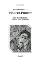 Der Essentielle Marcel Proust: Die 'Recherche' in einem lesbaren Modus (Teil II) (German Edition) 3819273972 Book Cover