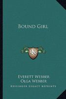 Bound Girl 1162786639 Book Cover