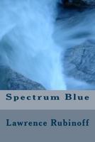 Spectrum Blue 1502475510 Book Cover