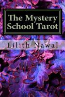 The Mystery School Tarot 1456353640 Book Cover