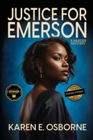 Justice for Emerson: A Murder Mystery 1685135722 Book Cover
