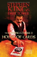 House of Cards (The Dark Tower: The Drawing of the Three #2) 0785192816 Book Cover