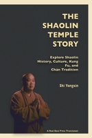 The Shaolin Temple Story B0BRFJC41F Book Cover
