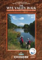 The Wye Valley Walk. 1852846259 Book Cover