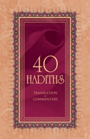 40 Hadiths 1597842087 Book Cover