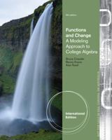 Functions and Change: A Modeling Approach to College Algebra and Trigonometry 0618858040 Book Cover