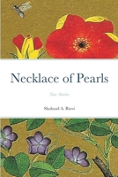 Necklace of Pearls: New Stories 1329397231 Book Cover
