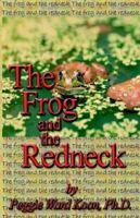 The Frog and the Redneck 1413475345 Book Cover