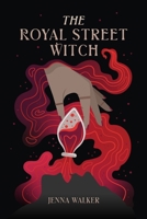 The Royal Street Witch B0CGL9T61S Book Cover