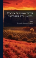 Codex Diplomaticvs Cavensis, Volume 2... 1278859780 Book Cover
