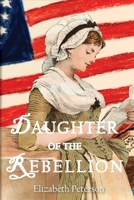 Daughter of the Rebellion B0GYJPDNRP Book Cover