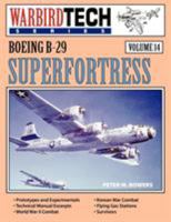 Boeing B-29 Superfortress - WarbirdTech Volume 14 (WarbirdTech) 1580071864 Book Cover