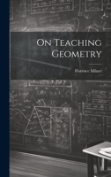 On Teaching Geometry 1022010905 Book Cover