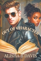 Out of Character 1954071167 Book Cover