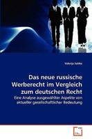 Das neue russische Werberecht im Vergleich zum deutschen Recht 3639263170 Book Cover