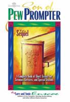Son of Pew Prompter: A Complete Book of Short Scenes for Sermons, Services, and Special Seasons 0834195275 Book Cover