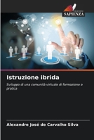 Istruzione ibrida (Italian Edition) 6209437176 Book Cover