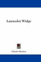 Launcelot Widge 1163258814 Book Cover