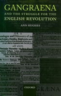 Gangraena and the Struggle for the English Revolution 0199251924 Book Cover