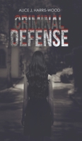Criminal Defense 1643781537 Book Cover