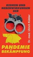 Risiken und Nebenwirkungen der Pandemiebek�mpfung 3347240456 Book Cover