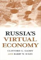 Russia's Virtual Economy 0815731116 Book Cover