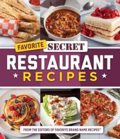 Favorite Secret Restaurant Recipes 1639385517 Book Cover