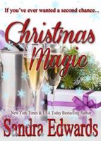 Christmas Magic (A Short Story) 1934342548 Book Cover