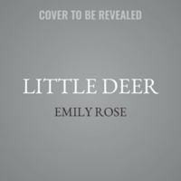 Little Deer: A Dark Mafia Romance B0H4HXLZJC Book Cover